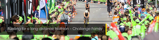 Fuelling for a long distance triathlon – Challenge Family